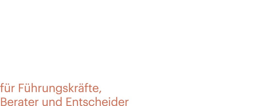 Leadership Programm f r F hrungskr fte, Berater und Entscheider