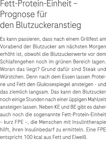 Fett Protein Einheit – Prognose f r den Blutzuckeranstieg Es kann passieren, dass nach einem Grillfest am Vorabend de...