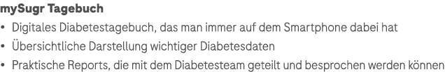 mySugr Tagebuch • Digitales Diabetestagebuch, das man immer auf dem Smartphone dabei hat • bersichtliche Darstellung...