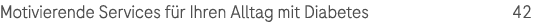 Motivierende Services f r Ihren Alltag mit Diabetes 42