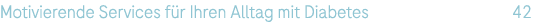 Motivierende Services f r Ihren Alltag mit Diabetes 42
