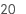 20