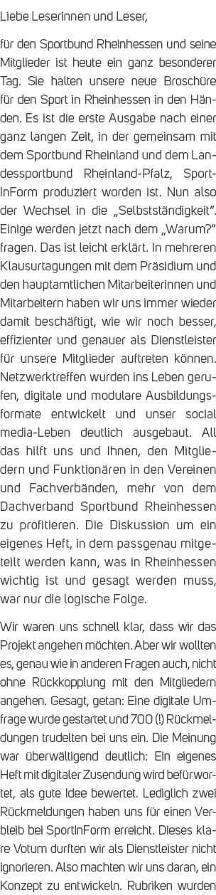 Liebe Leserinnen und Leser, f r den Sportbund Rheinhessen und seine Mitglieder ist heute ein ganz besonderer Tag. Sie...