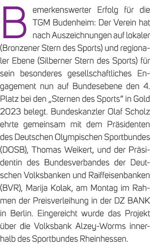 Bemerkenswerter Erfolg f r die TGM Budenheim: Der Verein hat nach Auszeichnungen auf lokaler (Bronzener Stern des Spo...