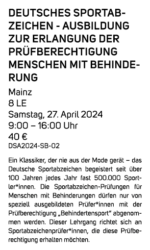 Deutsches Sportabzeichen Ausbildung zur Erlangung der Pr fberechtigung Menschen mit Behinderung Mainz 8 LE Samstag, 2...