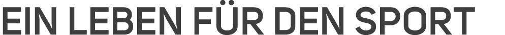 Ein Leben f r den Sport