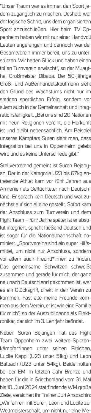 \“Unser Traum war es immer, den Sport jedem zug nglich zu machen. Deshalb war der logische Schritt, uns dem organisie...