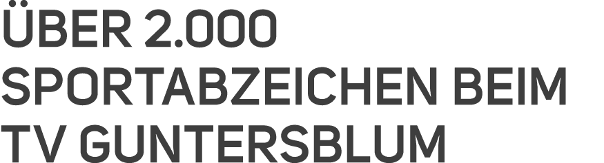  ber 2.000 Sportabzeichen beim TV Guntersblum 