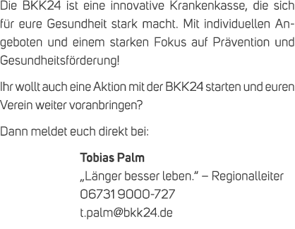 Die BKK24 ist eine innovative Krankenkasse, die sich f r eure Gesundheit stark macht. Mit individuellen Angeboten und...