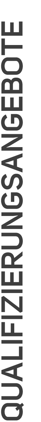 QUALIFIZIERUNGSANGEBOTE