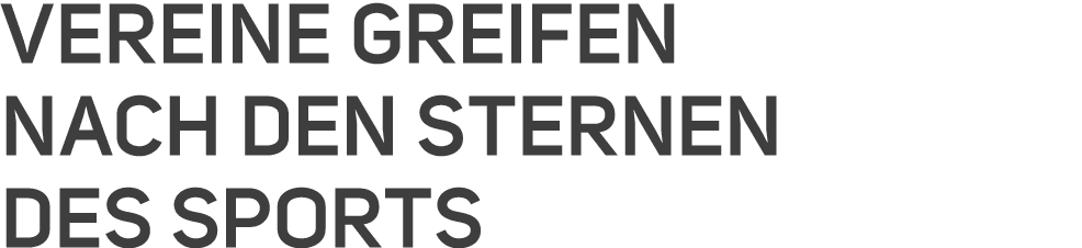 Vereine greifen nach den Sternen des Sports
