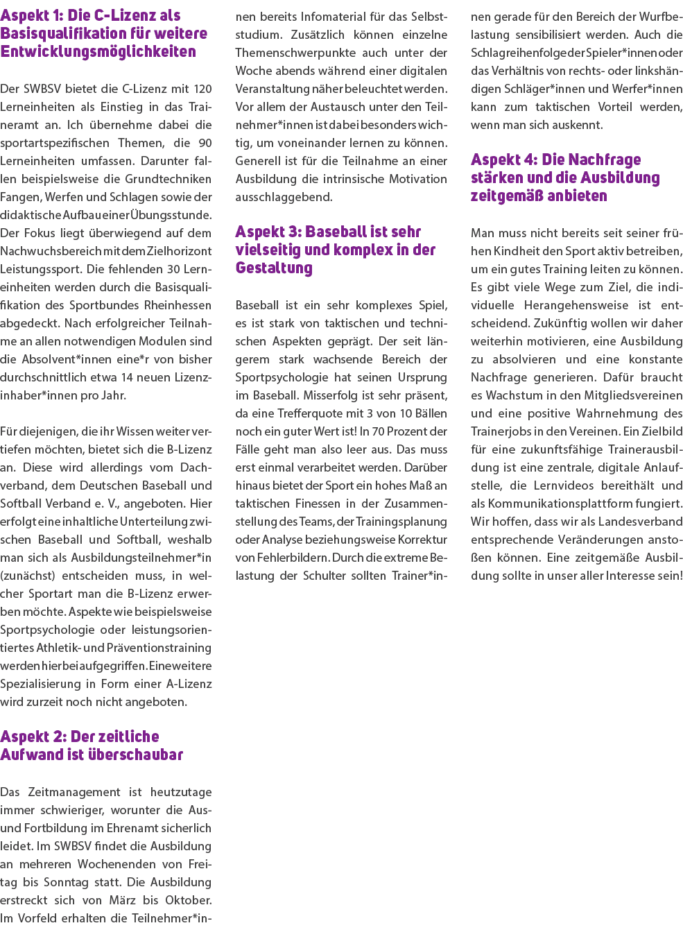 Aspekt 1: Die C Lizenz als Basisqualifikation f r weitere Entwicklungsm glichkeiten Der SWBSV bietet die C Lizenz mit...