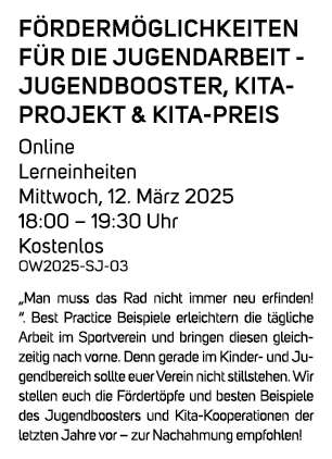 F rderm glichkeiten f r die Jugendarbeit Jugendbooster, Kita Projekt & Kita Preis Online Lerneinheiten Mittwoch, 12. ...