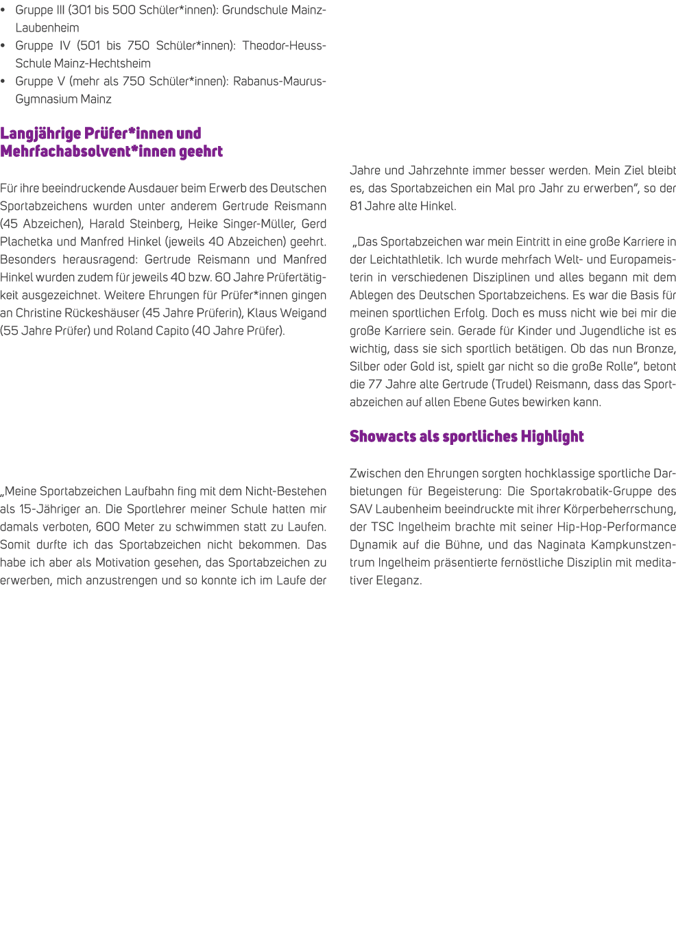 • Gruppe III (301 bis 500 Sch ler*innen): Grundschule Mainz Laubenheim • Gruppe IV (501 bis 750 Sch ler*innen): Theod...