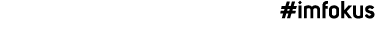 #imfokus