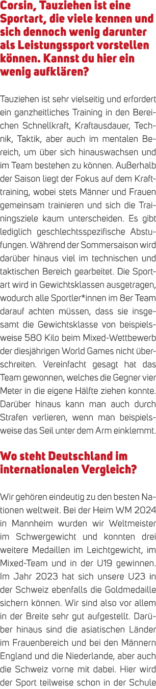 Corsin, Tauziehen ist eine Sportart, die viele kennen und sich dennoch wenig darunter als Leistungssport vorstellen k...