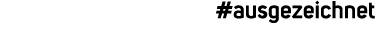 #ausgezeichnet