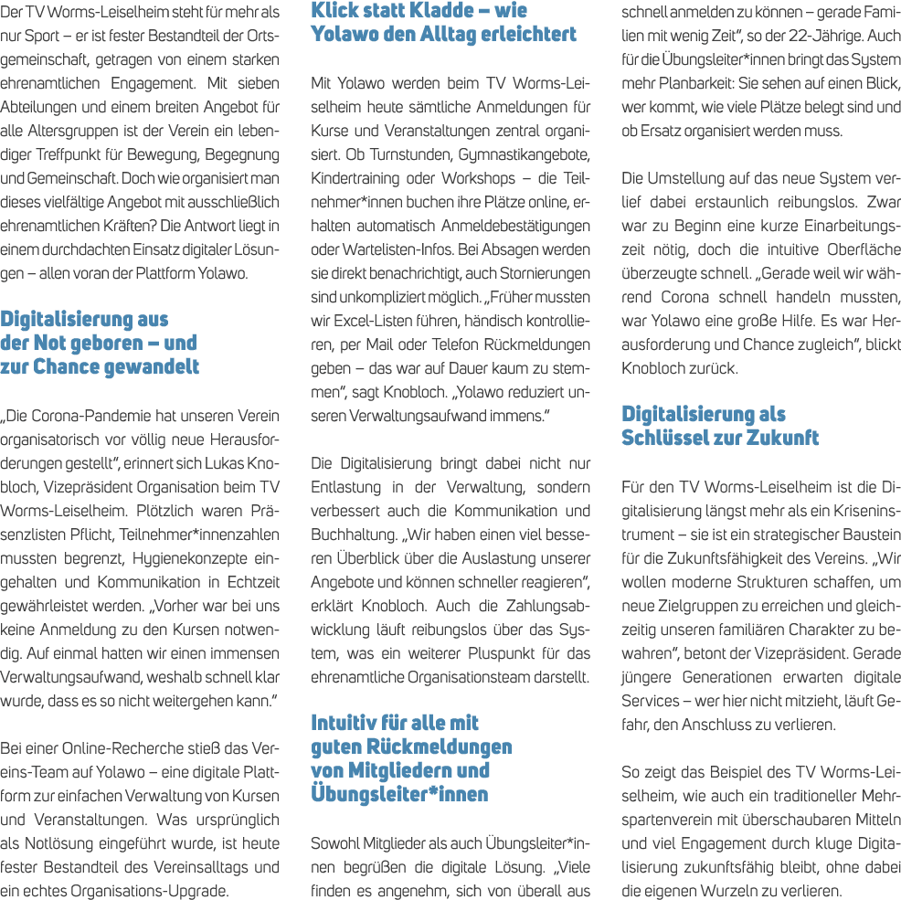 Der TV Worms Leiselheim steht f r mehr als nur Sport – er ist fester Bestandteil der Ortsgemeinschaft, getragen von e...