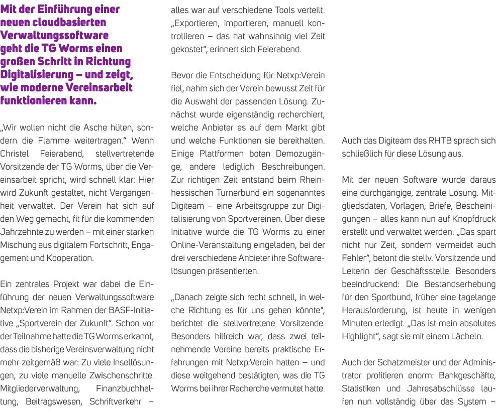 Mit der Einf hrung einer neuen cloudbasierten Verwaltungssoftware geht die TG Worms einen gro en Schritt in Richtung ...