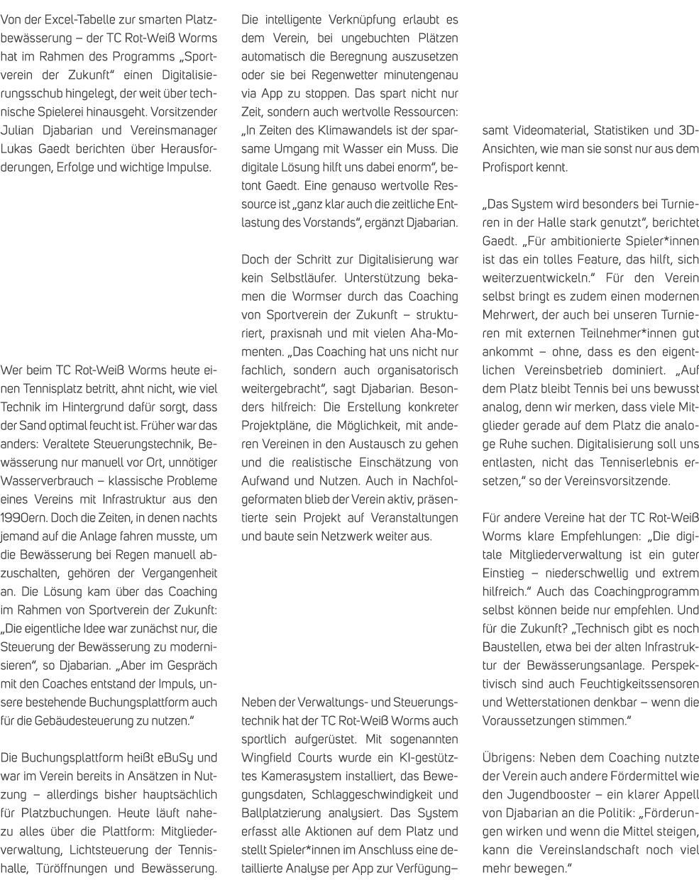 Von der Excel Tabelle zur smarten Platzbew sserung – der TC Rot Wei Worms hat im Rahmen des Programms „Sportverein d...