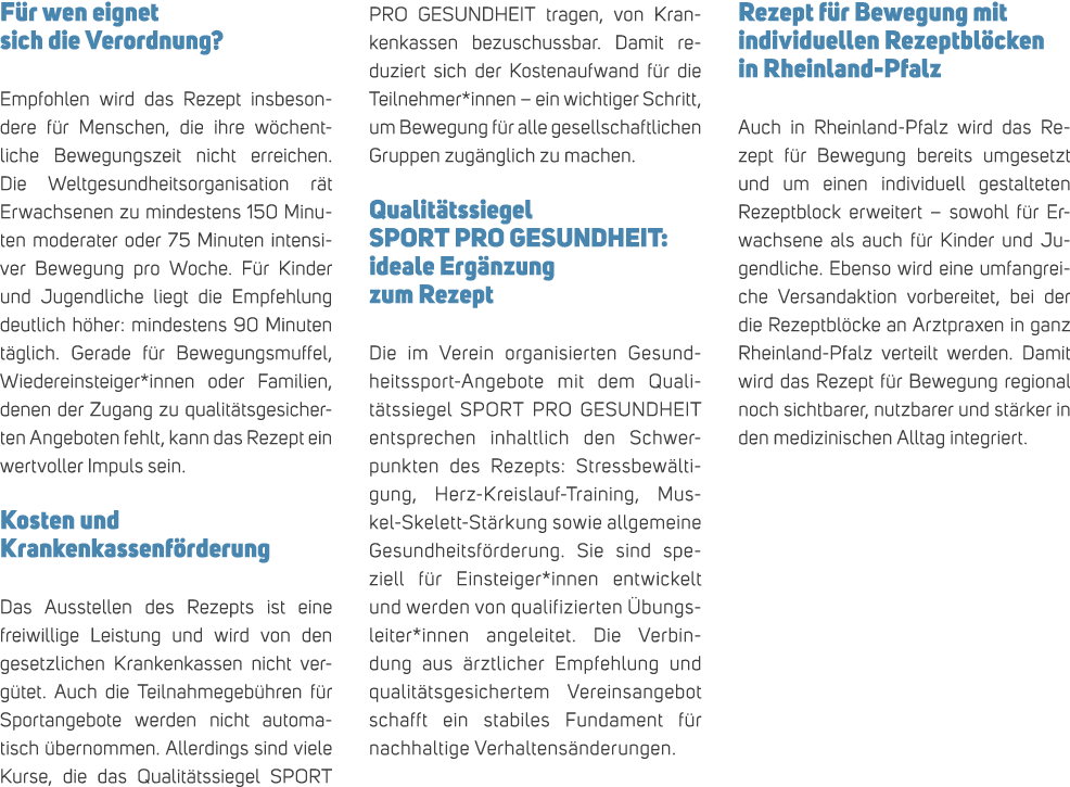 F r wen eignet sich die Verordnung? Empfohlen wird das Rezept insbesondere f r Menschen, die ihre w chentliche Bewegu...