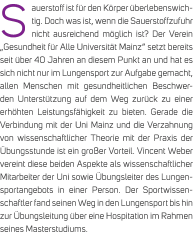 Sauerstoff ist f r den K rper berlebenswichtig. Doch was ist, wenn die Sauerstoffzufuhr nicht ausreichend m glich is...