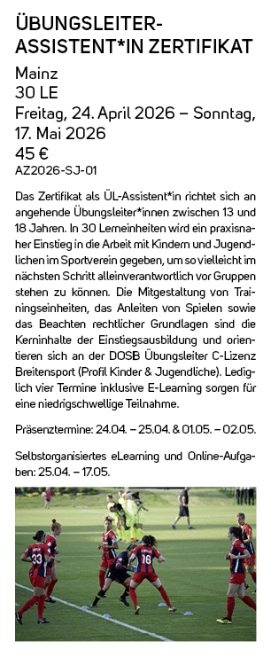  bungsleiter assistent*in Zertifikat Mainz 30 LE Freitag, 24. April 2026 – Sonntag, 17. Mai 2026 45 € AZ2026 SJ 01 Da...