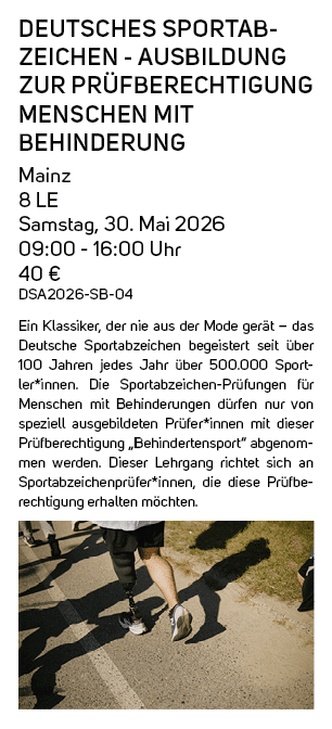 Deutsches Sportabzeichen Ausbildung zur Pr fberechtigung Menschen mit Behinderung Mainz 8 LE Samstag, 30. Mai 2026 09...