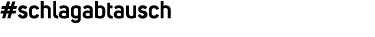 #schlagabtausch