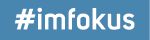 #imfokus