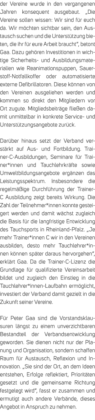 der Vereine wurde in den vergangenen Jahren konsequent ausgebaut. „Die Vereine sollen wissen: Wir sind f r euch da. W...