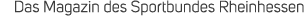 Das Magazin des Sportbundes Rheinhessen